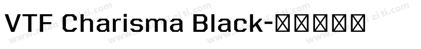 VTF Charisma Black字体转换